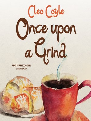 cover image of Once Upon a Grind